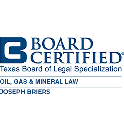 Board Certified Texas Board of Legal Specialization Oil Gas & Mineral Law