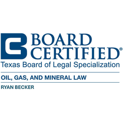 Board Certified Texas Board of Legal Specialization Oil Gas & Mineral Law